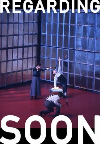 Regarding Soon movie poster - Rated 5/10