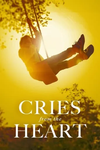 Cries from the Heart movie poster - Rated 5.2/10