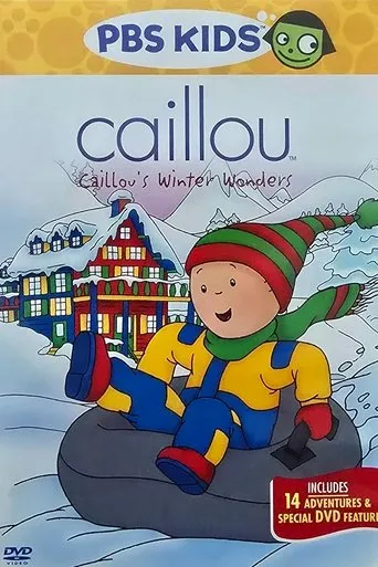 Caillou's Winter Wonders movie poster - Rated 3/10