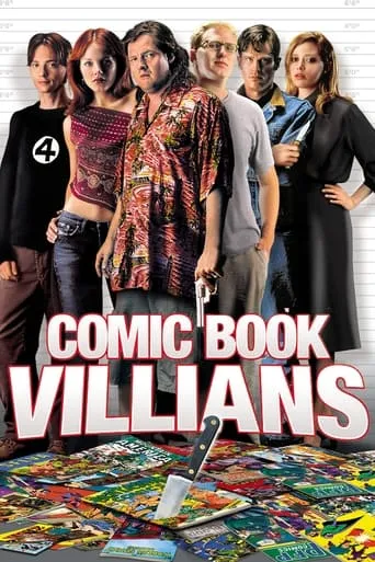 Comic Book Villains movie poster - Rated 5.3/10