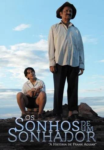 Os Sonhos de um Sonhador - A História de Frank Aguiar movie poster - Entertainment content