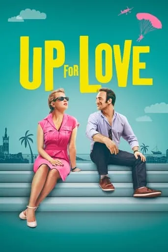 Up for Love movie poster - Rated 6.009/10