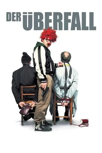 Der Überfall movie poster - Rated 6/10