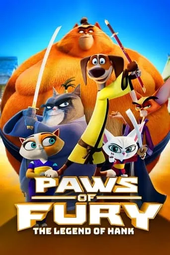 Paws of Fury: The Legend of Hank movie poster - Rated 6.7/10
