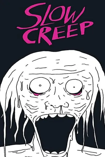 Slow Creep movie poster - Rated 3.8/10