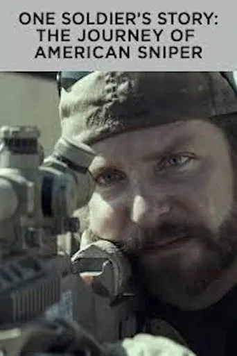 One Soldier's Story: The Journey of American Sniper movie poster - Rated 5.9/10