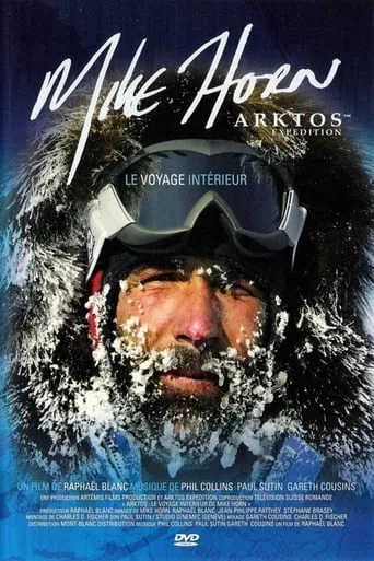 Arktos: The Internal Journey of Mike Horn movie poster - Rated 7.4/10