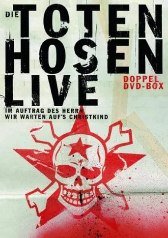 Die Toten Hosen - Im Auftrag des Herrn - Live movie poster - Entertainment content