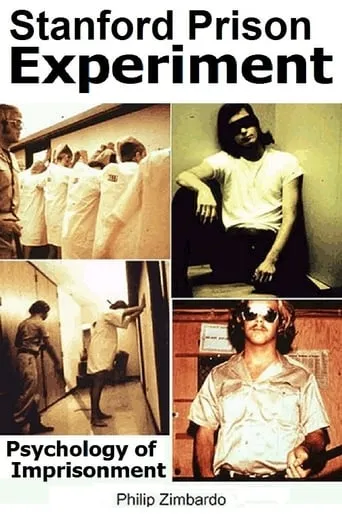 Stanford Prison Experiment: Psychology of Imprisonment movie poster - Rated 6.2/10