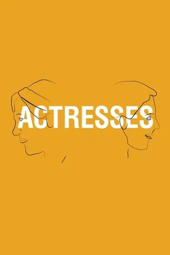 Actresses movie poster - Rated 6/10