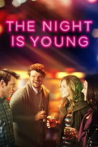 The Night Is Young movie poster - Rated 6.9/10