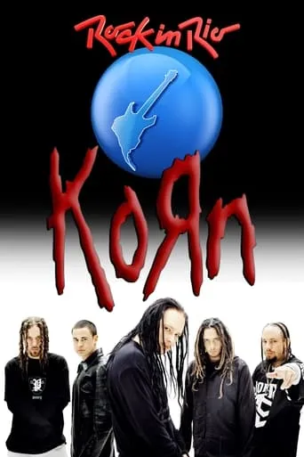Korn: Rock in Rio 2015 movie poster - Rated 10/10