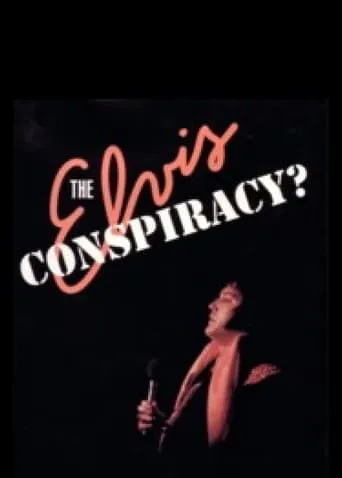 The Elvis Conspiracy movie poster - Entertainment content