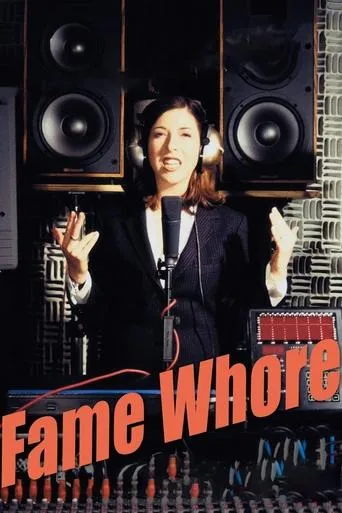 Fame Whore movie poster - Rated 4.8/10