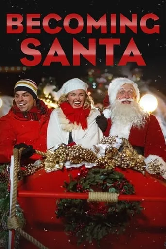 Becoming Santa movie poster - Rated 5.3/10