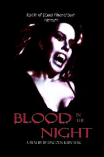 Blood in the Night movie poster - Entertainment content