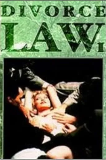 Divorce Law movie poster - Rated 2.6/10