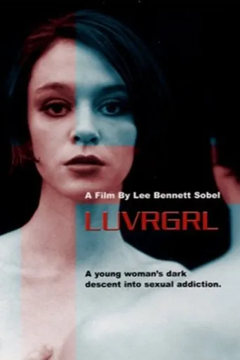 Luvrgrl movie poster - Entertainment content