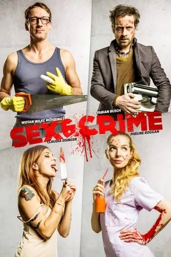 Sex & Crime movie poster - Rated 5.4/10