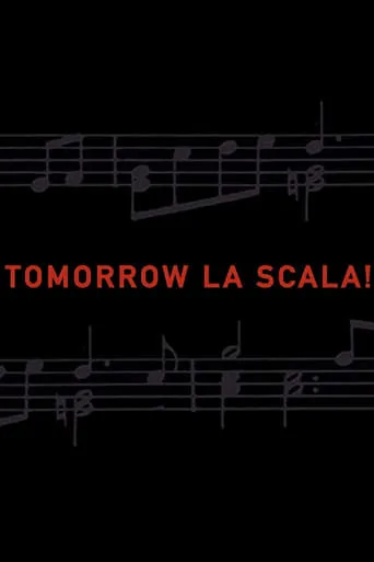 Tomorrow La Scala! movie poster - Rated 9/10
