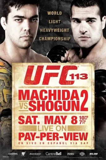 UFC 113: Machida vs. Shogun 2 movie poster - Rated 6/10