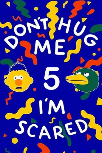Don't Hug Me I'm Scared 5 movie poster - Rated 7.329/10