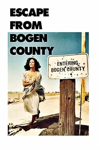 Escape from Bogen County movie poster - Entertainment content