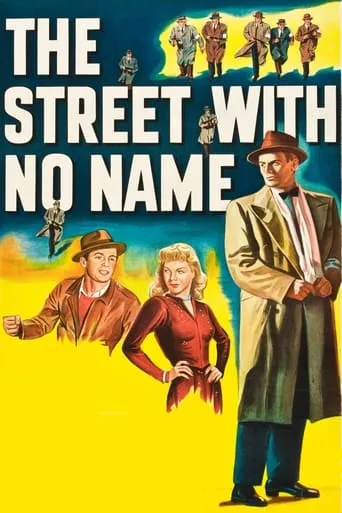 The Street with No Name movie poster - Rated 6.3/10