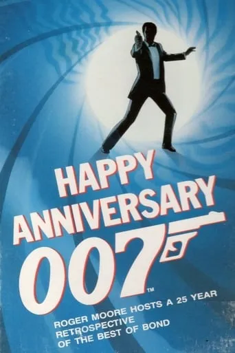 Happy Anniversary 007: 25 Years of James Bond movie poster - Rated 6.1/10