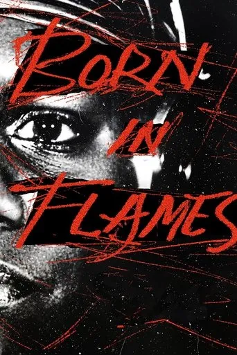 Born in Flames movie poster - Rated 6.128/10
