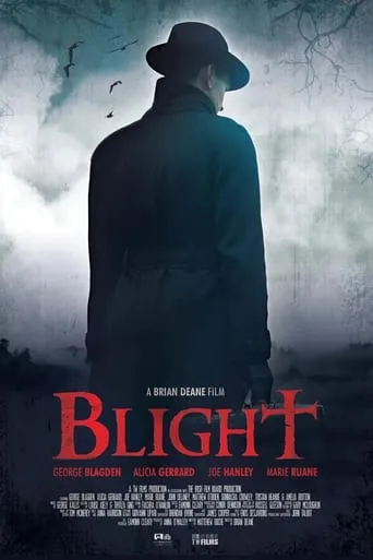 Blight movie poster - Rated 6/10