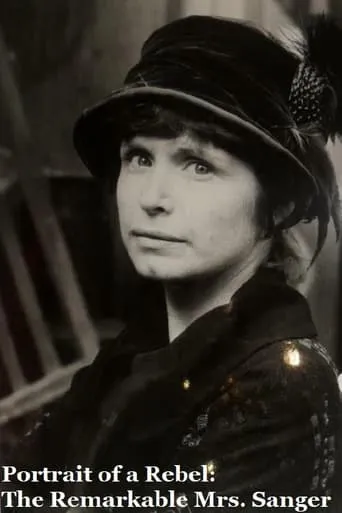 Portrait of a Rebel: The Remarkable Mrs. Sanger movie poster - Entertainment content
