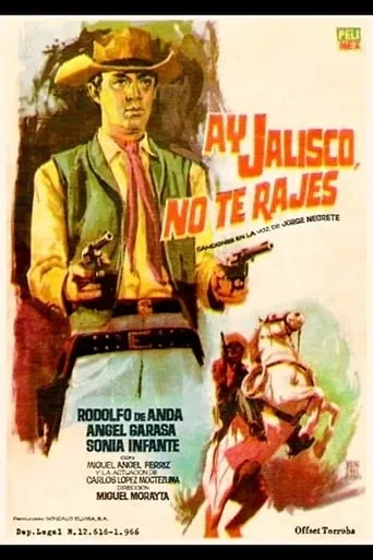 ¡Ay, Jalisco no te rajes! movie poster - Rated 5.8/10