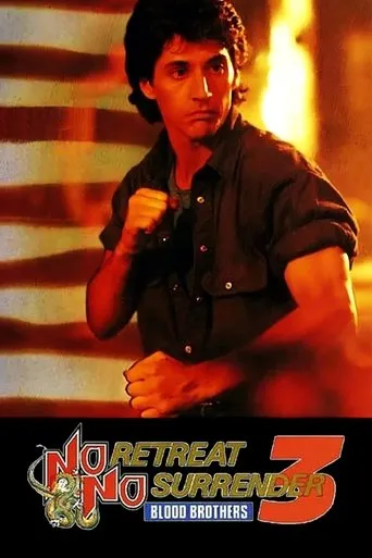No Retreat, No Surrender 3: Blood Brothers movie poster - Rated 6.4/10