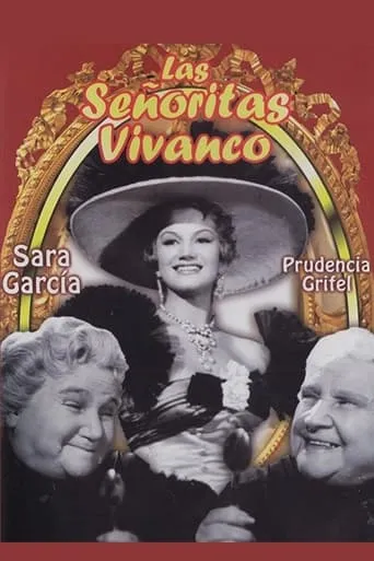 The Vivanco Ladies movie poster - Rated 6.8/10