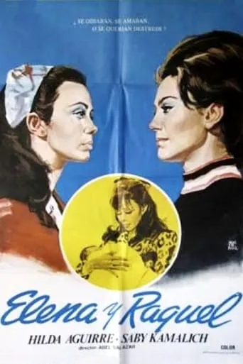 Elena y Raquel movie poster - Rated 5.5/10