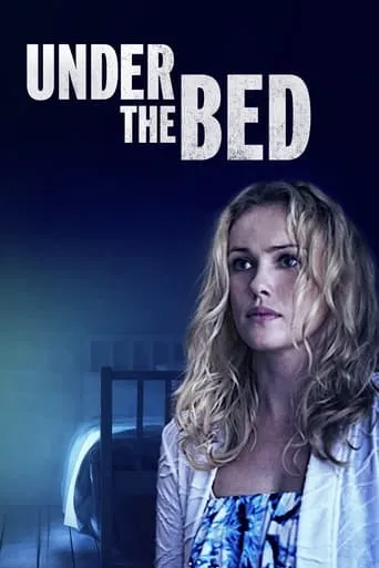 Under the Bed movie poster - Rated 5.3/10