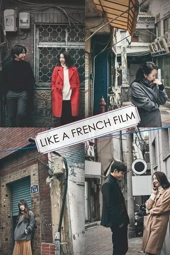 Like a French Film movie poster - Rated 7.7/10