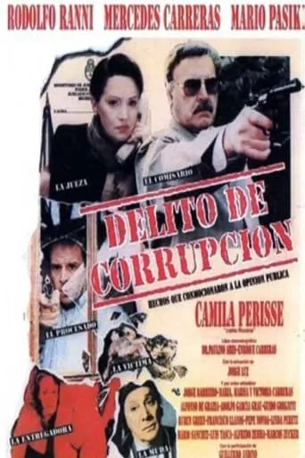 Delito de corrupción movie poster - Entertainment content