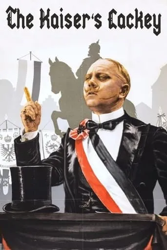 The Kaiser's Lackey movie poster - Rated 6.5/10