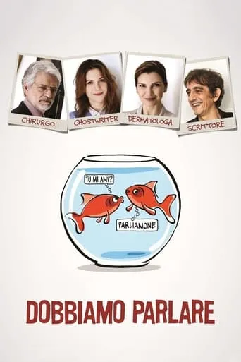 Dobbiamo parlare movie poster - Rated 5.9/10