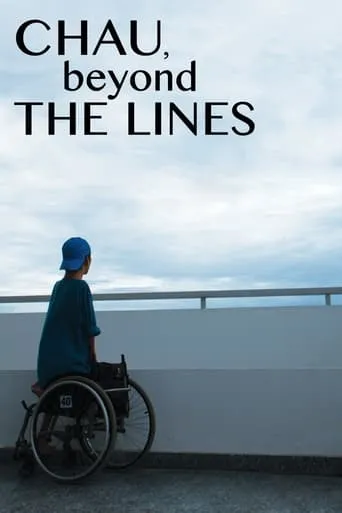 Chau, Beyond the Lines movie poster - Rated 6.1/10