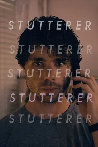 Stutterer movie poster - Rated 7.412/10