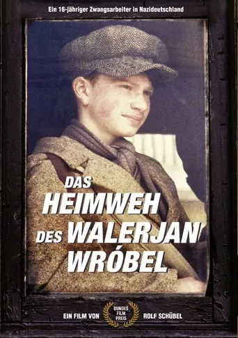 Das Heimweh des Walerjan Wróbel movie poster - Entertainment content
