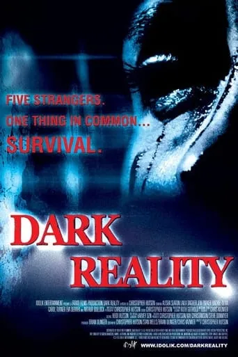 Dark Reality movie poster - Rated 2.4/10