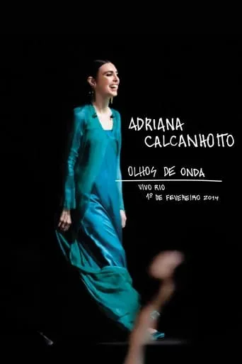 Adriana Calcanhotto: Olhos de Onda movie poster - Entertainment content