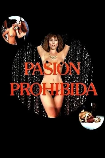 Forbidden Passion movie poster - Rated 2.8/10