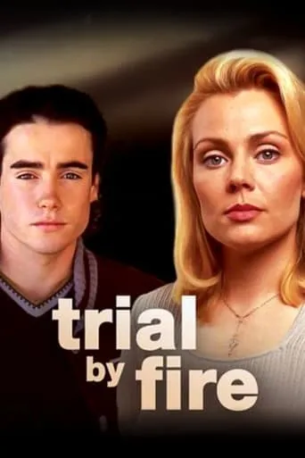 Trial by Fire movie poster - Rated 5.4/10