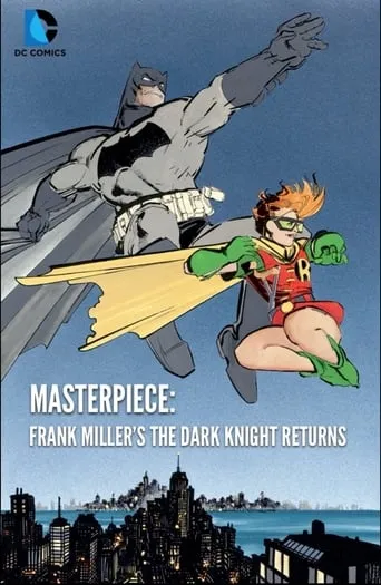 Masterpiece: Frank Miller's The Dark Knight Returns movie poster - Rated 7/10