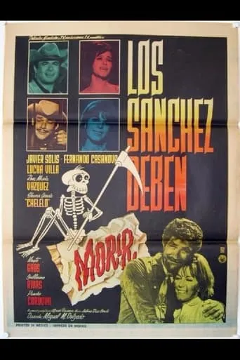 Los Sánchez deben morir movie poster - Rated 5.3/10
